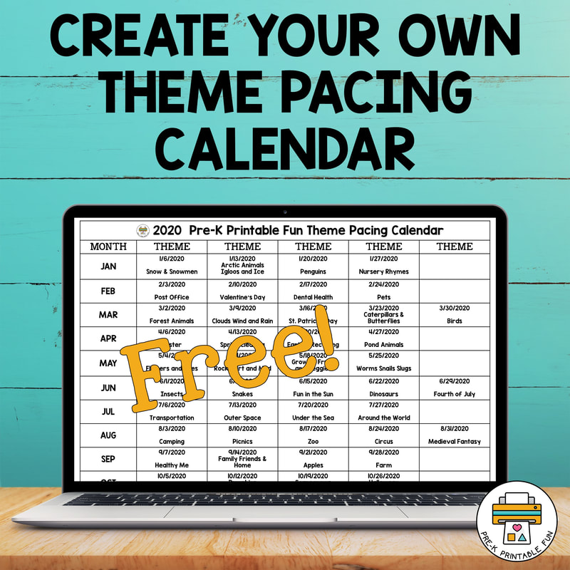 Creating your own Theme Pacing Calendar PreK Printable Fun