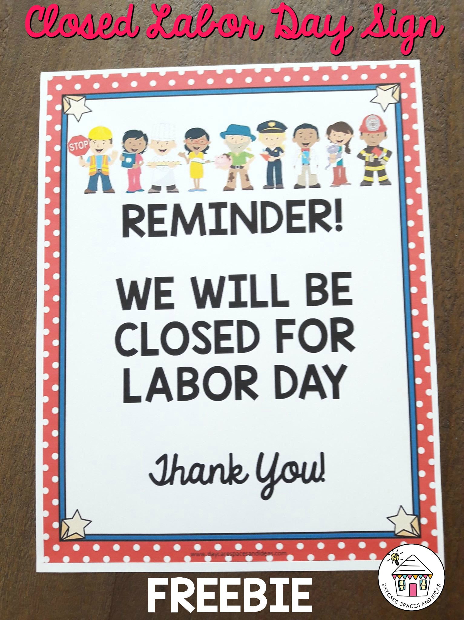 Closed Labor Day Printable Sign - Printable World Holiday